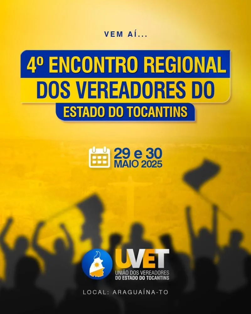 Convite Especial: 4° Encontro Regional de Vereadores e Vereadoras do Bico do Papagaio e do Norte do Tocantins
